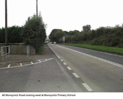 A6 Moneynick Road looking west at Moneynick Primary School